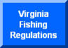Virginia Fishing Regulations